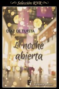 La noche abierta