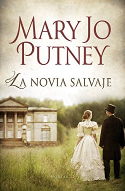 Mary Jo Putney - La novia salvaje