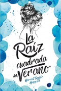 La raíz cuadrada del verano