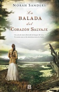 La balada del corazón salvaje