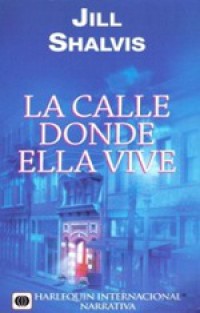 La calle donde ella vive