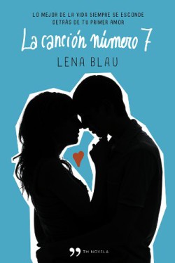 Lena Blau - La canción número 7