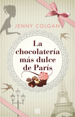 Jenny Colgan - La chocolatería más dulce de París