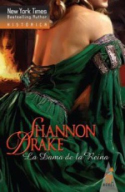 Shannon Drake - La dama de la reina