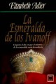 Elizabeth Adler - La esmeralda de los Ivanoff