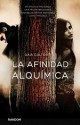 Gaia Coltorti - La afinidad alquímica