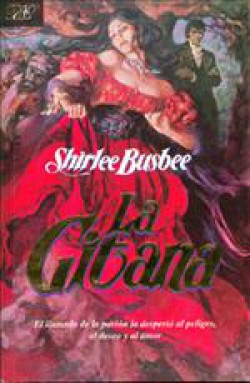 Shirlee Busbee - La gitana
