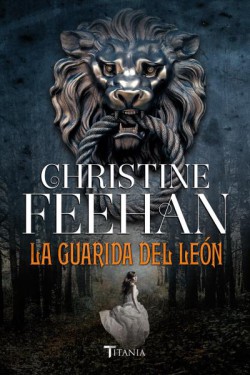 Christine Feehan - La guarida del león