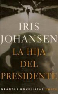 La hija del presidente