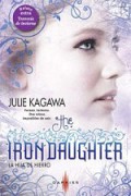 The Iron Daughter. La hija de hierro. Travesía de invierno