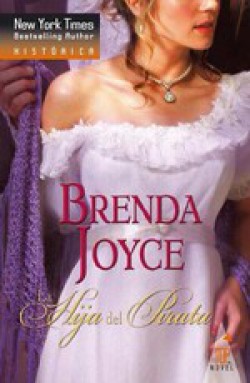 Brenda Joyce - La hija del pirata