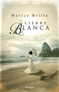 La liebre blanca