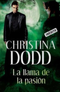 Christina Dodd - La llama de la pasión