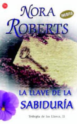 Nora Roberts - La llave de la sabiduría