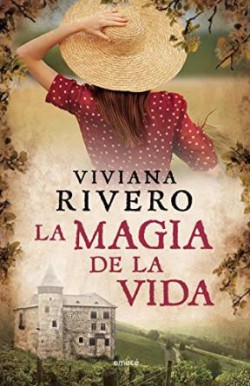 Viviana Rivero - La magia de la vida