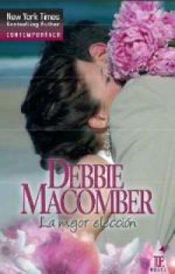 Debbie Macomber - La mejor elección
