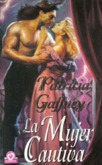 La mujer cautiva