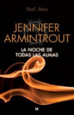 Jennifer Armintrout - La noche de todas las almas