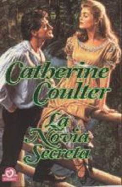 Catherine Coulter - La novia secreta