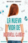 La nueva vida de Bluebell Gadsby