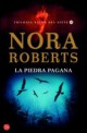 Nora Roberts - La piedra pagana