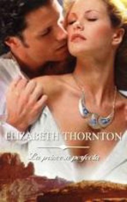 Elizabeth Thornton - La princesa perfecta