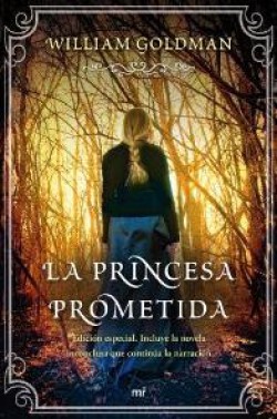 William Goldman - La princesa prometida
