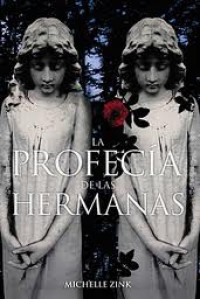 La profecía de las hermanas I