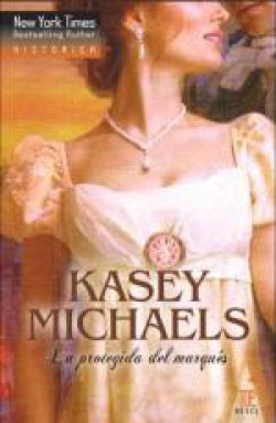 Kasey Michaels - La protegida del marqués