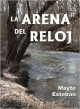 Mayte Esteban - La arena del reloj