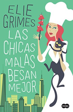 Elie Grimes - Las chicas malas besan mejor