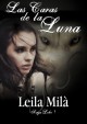 Leila Milà - Las caras de la luna 