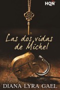 Las dos vidas de Michel