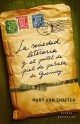 Mary Ann Shaffer y Annie Barrows - La sociedad literaria y el pastel de piel de patata de Guernsey