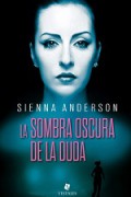 La sombra oscura de la duda