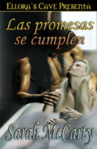 Las promesas se cumplen