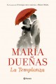 María Dueñas - La templanza