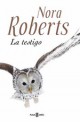 Nora Roberts - La testigo