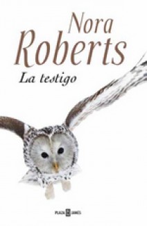 latestigo bfd70637a2f8f9db3b7ace4508a11819 - La testigo (Nora Roberts) - (Audiolibro Voz Humana)