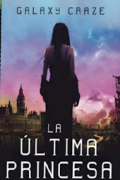 La última princesa  