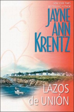 Jayne Ann Krentz - Lazos de unión