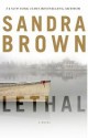 Sandra Brown - Lethal