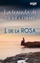 J. de la Rosa - La leyenda de Tierra Firme