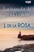 La leyenda de Tierra Firme