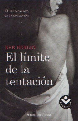 Eve Berlin - El límite de la tentación