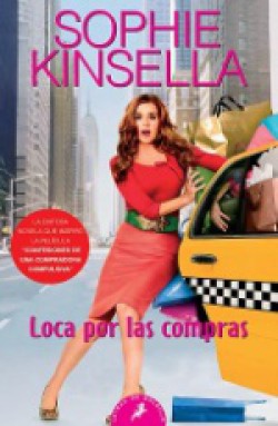 Sophie Kinsella - Loca por las compras