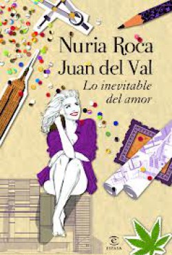 Nuria Roca / Juan del Val - Lo inevitable del amor
