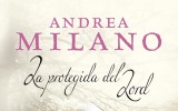 Andrea Milano nos habla de sus nuevas novelas