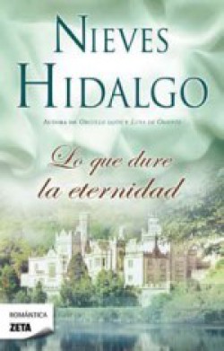 Nieves Hidalgo - Lo que dure la eternidad