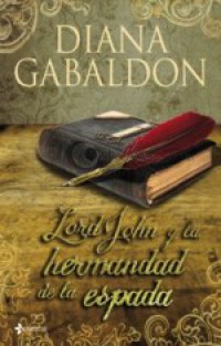 Lord John y la hermandad de la espada